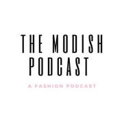 Podcast The Modish Podcast
