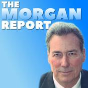 Podcast The Morgan Report