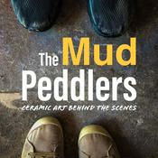 Podcast The Mud Peddlers: Ceramic Art Behind the Scenes