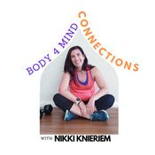 Podcast Body 4 Mind Connections