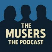 Podcast The Musers The Podcast