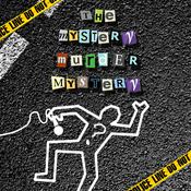 Podcast The Mystery Murder Mystery