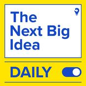 Podcast The Next Big Idea Daily