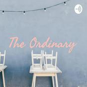 Podcast The Ordinary
