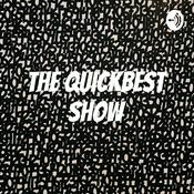 Podcast The Quickbest Show