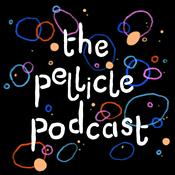 Podcast The Pellicle Podcast