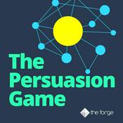 Podcast The Persuasion Game