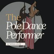 Podcast The Pole Dance Performer