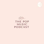 Podcast The Pop Music Podcast