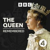 Podcast The Queen Remembered