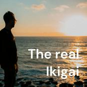 Podcast Das wahre IKIGAI ~ Ein Audiokurs