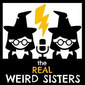 Podcast The Real Weird Sisters: A Harry Potter Podcast