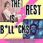 Podcast The Rest Is Bollocks