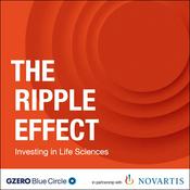 Podcast The Ripple Effect: Investing in Life Sciences