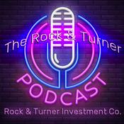 Podcast The Rock and Turner Investment Podcast
