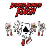 Podcast THE RUNNER RUNNER FLUSH PODCAST