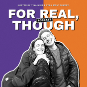 Podcast For Real, Though