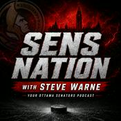 Podcast Sens Nation - Your Ottawa Senators Podcast