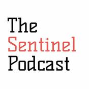 Podcast The Sentinel Podcast