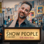 Podcast The Show People Podcast With Andrew Keates