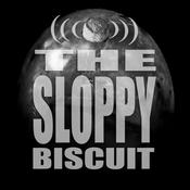 Podcast The Sloppy Biscuit
