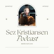 Podcast Sez Kristiansen