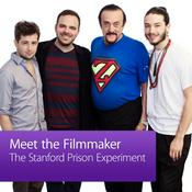 Podcast The Stanford Prison Experiment: Meet the Filmmaker