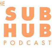 Podcast The Sub Hub Podcast
