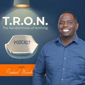 Podcast The T.R.O.N. Podcast