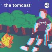 Podcast The Tomcast