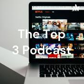 Podcast The Top 3 Podcast