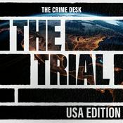 Podcast The Trial: USA Edition