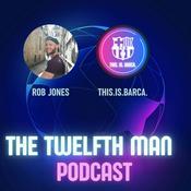 Podcast The Twelfth Man Podcast