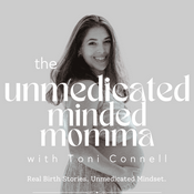 Podcast The Unmedicated Minded Momma