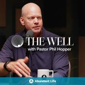Podcast The Well - Abundant Life Church