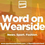 Podcast Word on Wearside