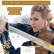 Podcast The World of Melancholia by Conny Müller