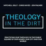 Podcast Theology in the Dirt