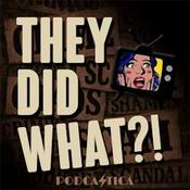 Podcast They Did What?! Breaking Down Wild Documentaries & Docuseries