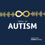 Podcast This Is Autism