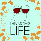Podcast This Mom's Life