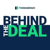 Podcast Thoma Bravo's Behind the Deal