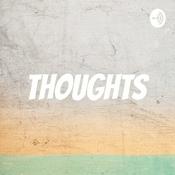 Podcast Thoughts