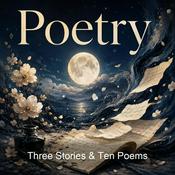 Podcast Three Stories & Ten Poems