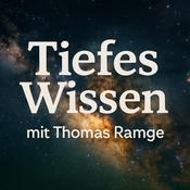 Podcast Tiefes Wissen - Der Wissenschaftstalk mit Thomas Ramge