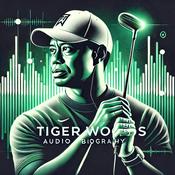 Podcast Tiger Woods - Audio Biography
