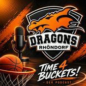 Podcast Time 4 Buckets - der Dragons Rhöndorf Podcast