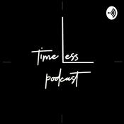 Podcast Timeless Podcast