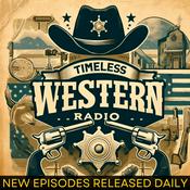 Podcast Timeless Western Radio