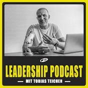 Podcast Tobias Teichen | Leadership Podcast